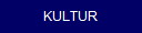 KULTUR