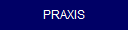 PRAXIS